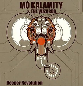 Pochette album : Mò Kalamity & The Wizard - Deeper Revolution